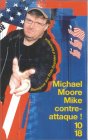 Michale Moore contre attaque