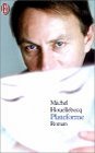 Plateforme - Michel Houellebecq