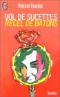 Vol de sucette - Vincent Ravalec